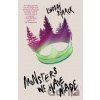 Monsters We Have Made - Starck Lindsay