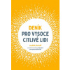 Deník pro vysoce citlivé lidi
