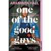 One of the Good Guys - Araminta Hall, Pan Macmillan