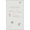 Indiánská knížka - Rodolfo Ferreira Frič