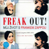 Freak Out! Můj život s Frankem Zappou - Pauline Butcher