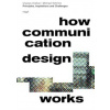 How Communication Design Works