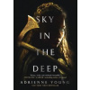 Sky in the Deep - Adrienne Young, Titan Books