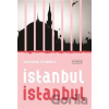 Istanbul, Istanbul - Burhan Sönmez