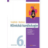 Klinická kardiologie (6. vydání) - Jan Vojáček, Jiří Kettner, Jaroslav Dušek