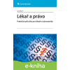E-kniha Lékař a právo - Jan Mach