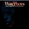 LP The Waterboys: How Long Will I Love You 2021 LTD