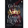 A Crown This Cold and Heavy