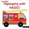 Objevujeme svět! Hasiči (Nathalie Choux)
