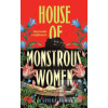 House of Monstrous Women (Daphne Fama)