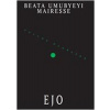 Ejo - Beata Umubyeyi Mairesse