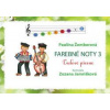 Farebné noty 3 - Ľudové piesne - Žemberová Paulína