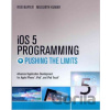 iOS 5 Programming Pushing the Limits - Rob Napier