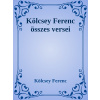 Kölcsey Ferenc összes verse