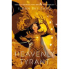 Heavenly Tyrant - Xiran Jay Zhao, Tundra Books