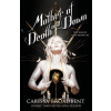 Mother of Death and Dawn - War of Lost Hearts 3