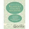 Klasická italská kuchyně - Marcella Hazan