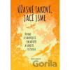 Úžasní takoví, jací jsme - Aneta Langrová