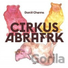 Cirkus Abrafrk - Daniil Charms