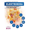 Elektronika: polovodičové součástky a základní zapojení - Siedler H J
