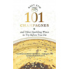 101 Champagnes and other Sparkling Wines