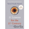 21 Lessons for the 21st Century - Yuval Noah Harari