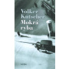 Mokrá ryba - Kutscher Volker