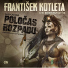 Poločas rozpadu - František Kotleta - online doručenie