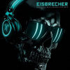 Eisbrecher - Schicksalsmelodien LP