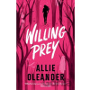 Willing Prey - Allie Oleander