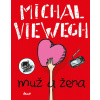 Muž a žena - Michal Viewegh