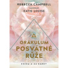 Orákulum posvátné růže (Rebecca Campbell)(Brožovaná)