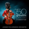 London Philharmonic Orchestra, THE 50 GREATEST PIECES OF, CD