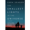The Smallest Lights In The Universe