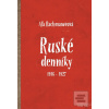 Ruské denníky 1916-1927 (Aľa Rachmanovová)