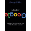 Life After Google - autor neuvedený