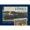Líšnice včera a dnes
