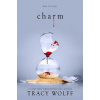 Charm - Tracy Wolff, Little, Brown Book Group