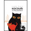 Kocouři z Poldovky (Luděk Švorc)