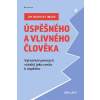 Jak budovat image úspěšného a vlivného člověka