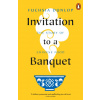 Invitation to a Banquet