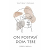 On postaví dom tebe - Rastislav Puchala
