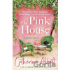 The Pink House - Catherine Alliott