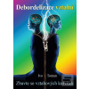 Debordelizace vztahů (Ivo Toman)