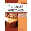 Truhlářské konstrukce - Elmar Josten, Thomas Reiche, Bernd Wittchen