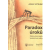 Paradox úroků - Votruba Adam