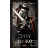 Cesty rytířů (František Niedl)