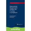 E-kniha Kybernetický bezpečnostní incident 3D: IT, právo a compliance - František Nonnemann, Vlastimil Červený, Dominik Vítek