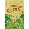 Pohádky z lesa (Dagmar Medzvecová; Lenka Jakešová)