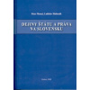 Dejiny štátu a práva na Slovensku - Hubenák Ladislav